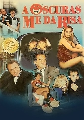 A oscuras me da risa