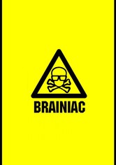Brainiac: Šílená věda