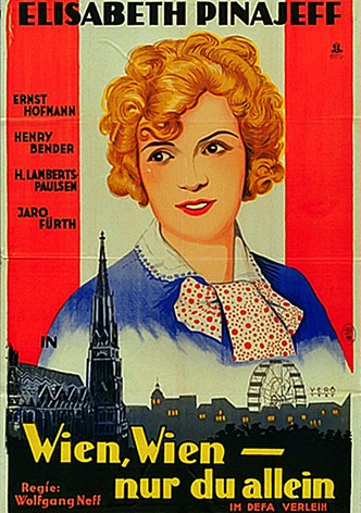 Wien, Wien - Nur du allein