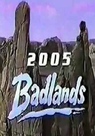 Badlands 2005