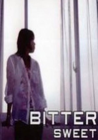 Bitter Sweet