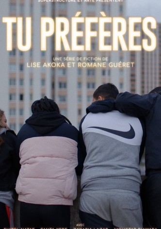 Tu préfères