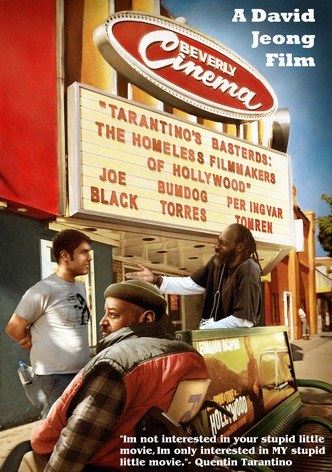 Tarantino's Basterds: The Homeless Filmmakers of Hollywood - A Meta Mockumentary