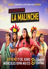 La Culpa es de La Malinche