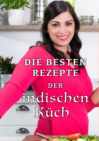 Die besten Rezepte der indischen Küche