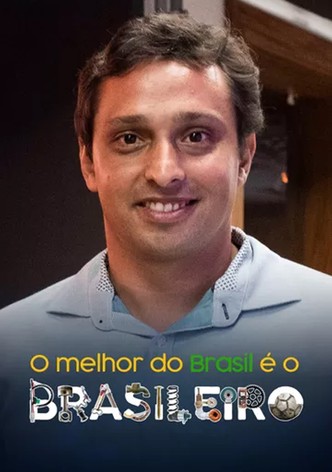 O Melhor do Brasil é o Brasileiro