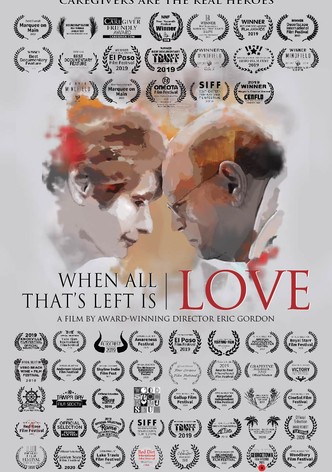 When All That's Left Is Love