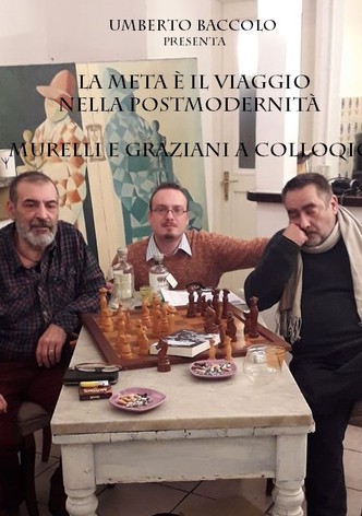 La meta è il viaggio nella postmodernità - Murelli e Graziani a colloquio