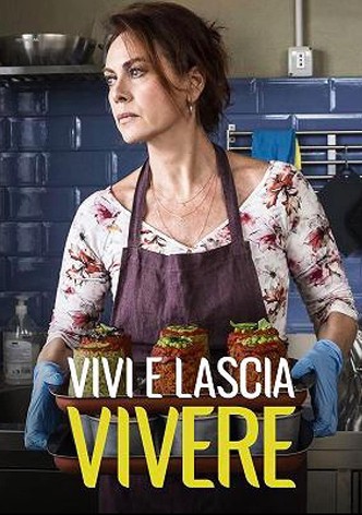 Vivi e lascia vivere
