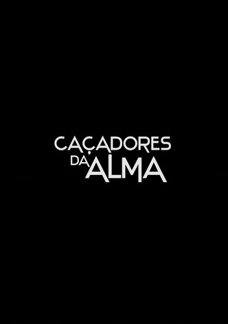 Caçadores da Alma II