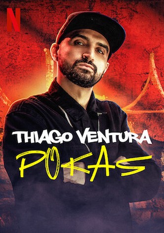 Thiago Ventura: Pokas