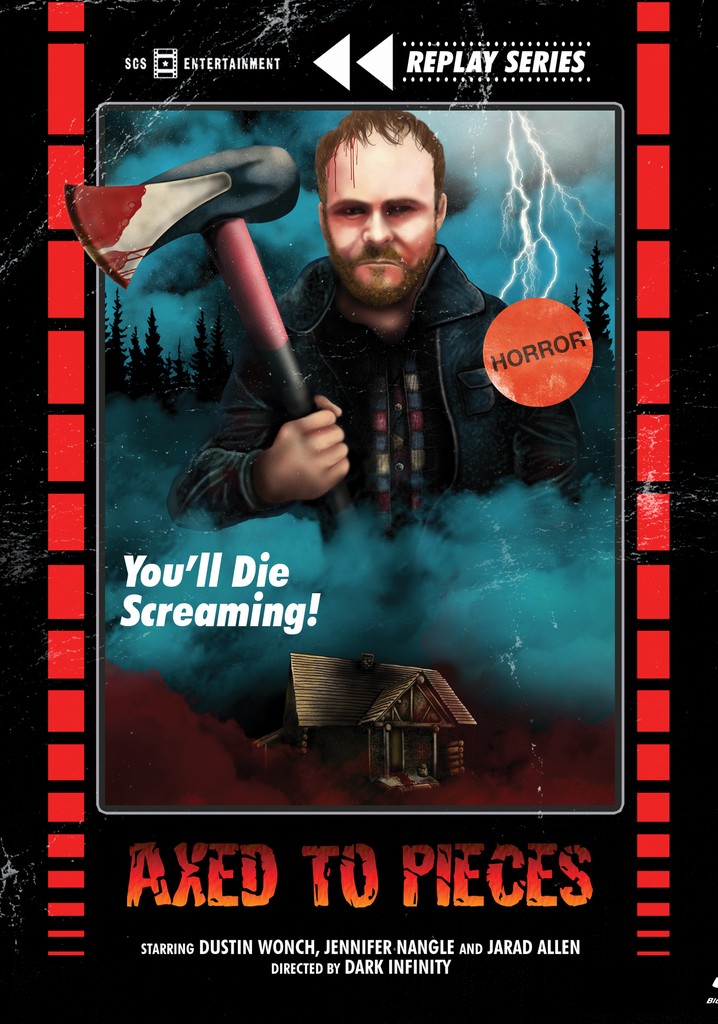 Axed to Pieces