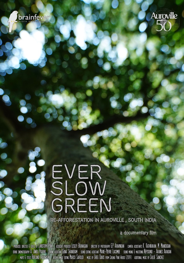 Ever Slow Green