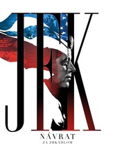 JFK návrat: Za zrkadlom