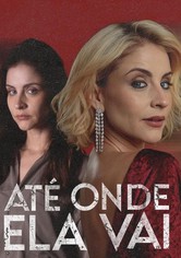 Até Onde Ela Vai