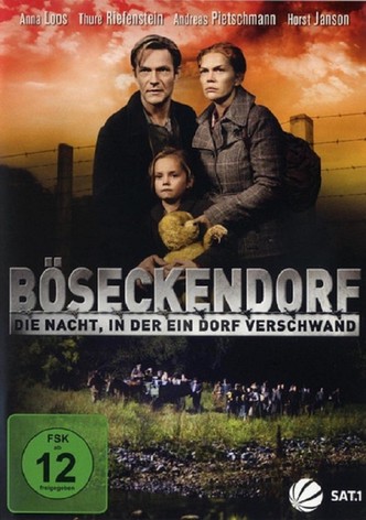 Böseckendorf - Die Nacht, in der ein Dorf verschwand