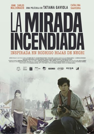 La Mirada Incendiada
