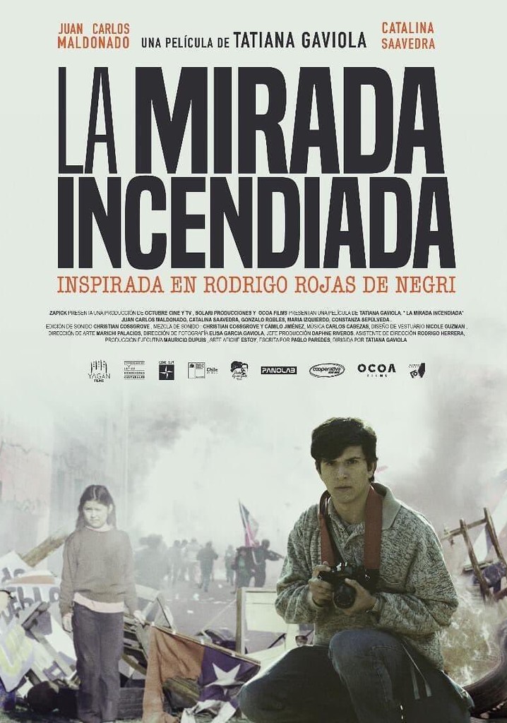 La Mirada Incendiada