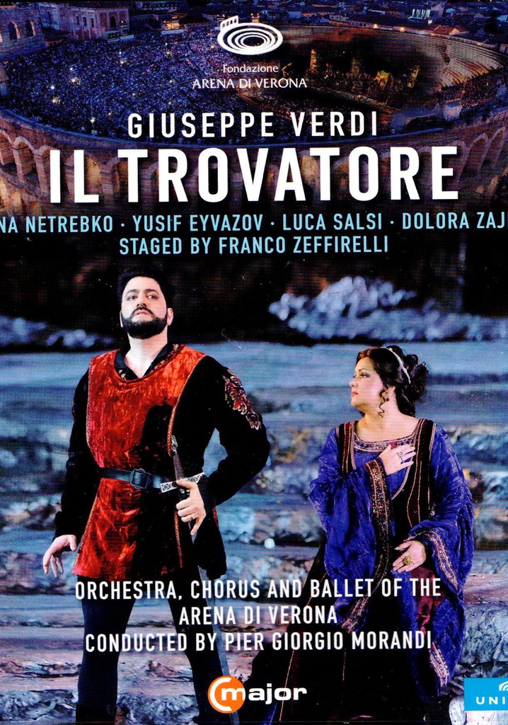 Arena Di Verona: Il Trovatore