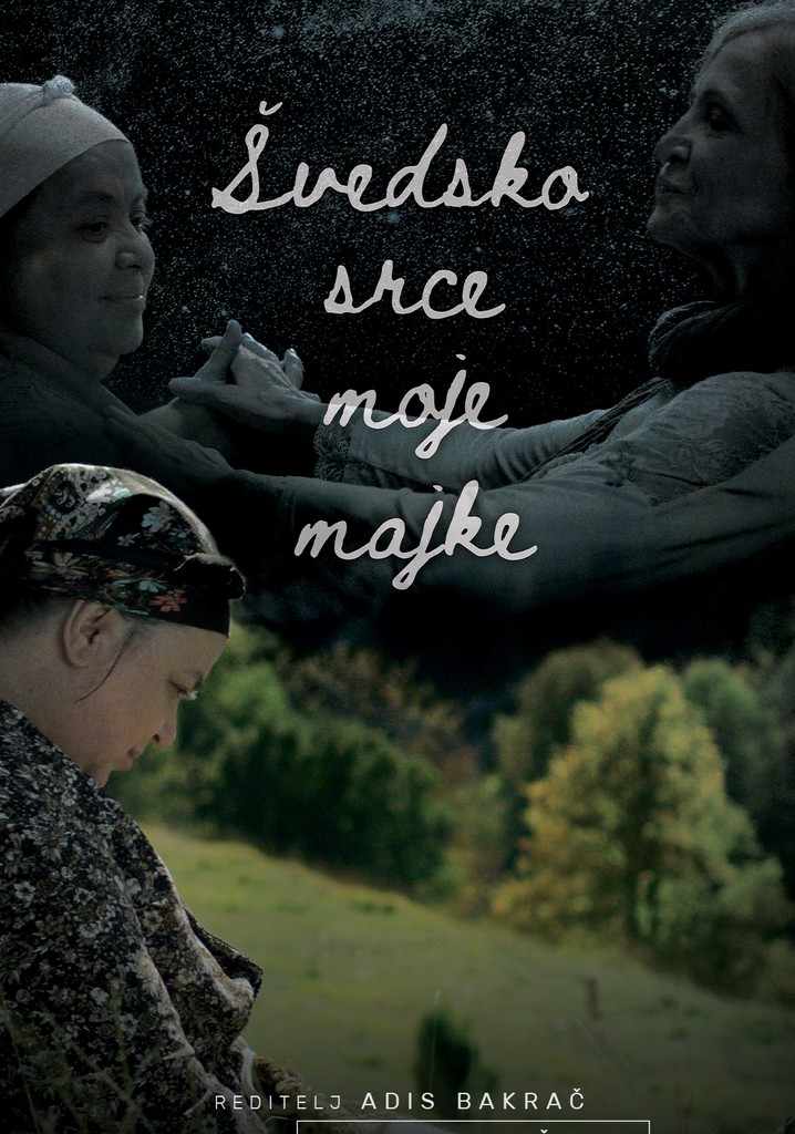 Svedsko srce moje majke