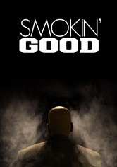 Smokin Good