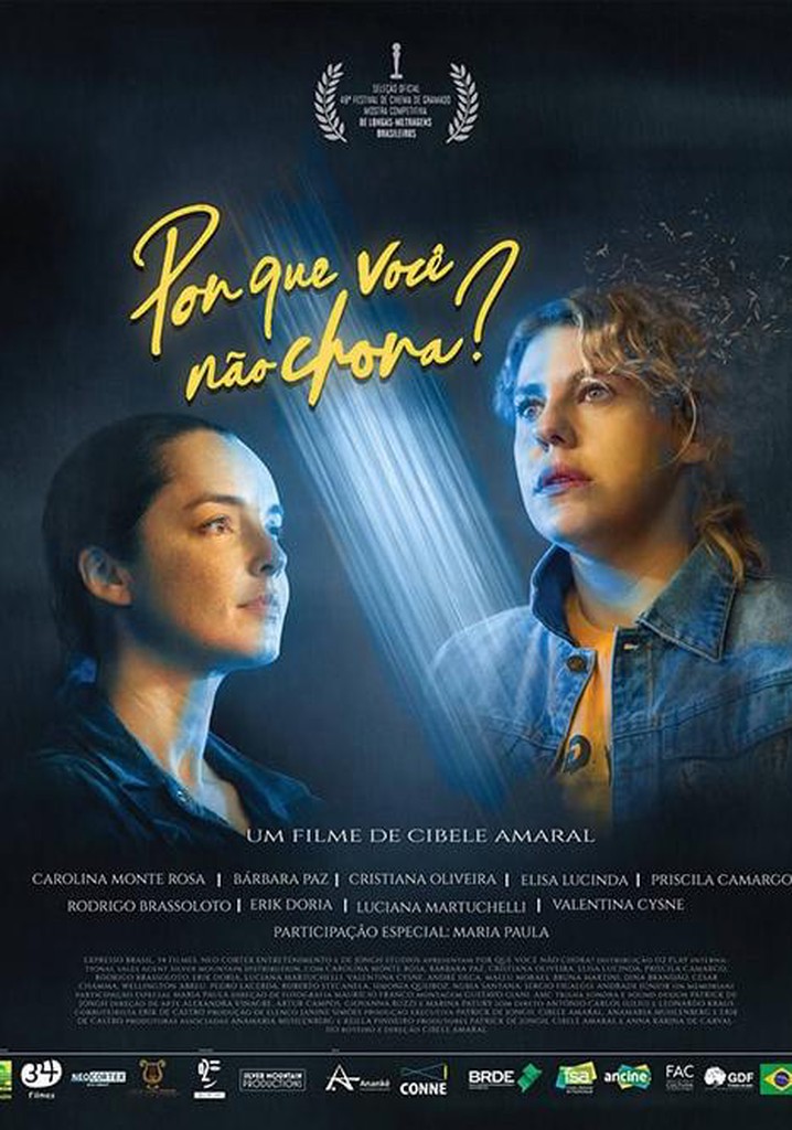 Por que Você não Chora?
