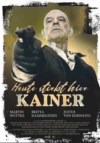 Heute stirbt hier Kainer