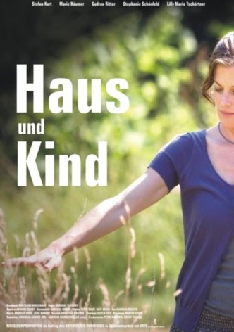 Haus und Kind