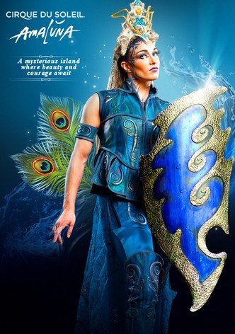 Cirque du Soleil: Amaluna