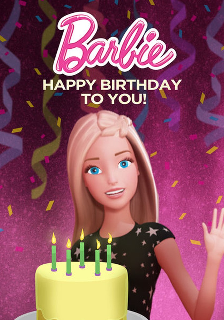 Barbie: Happy Birthday to You!