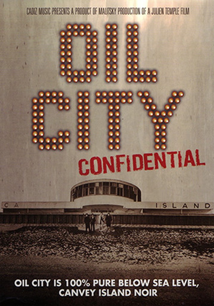 Oil City Confidential