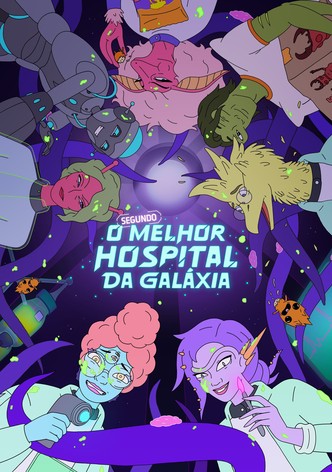 O Segundo Melhor Hospital da Galáxia