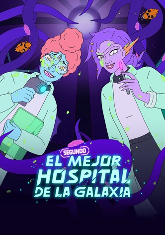 El segundo mejor hospital de la galaxia