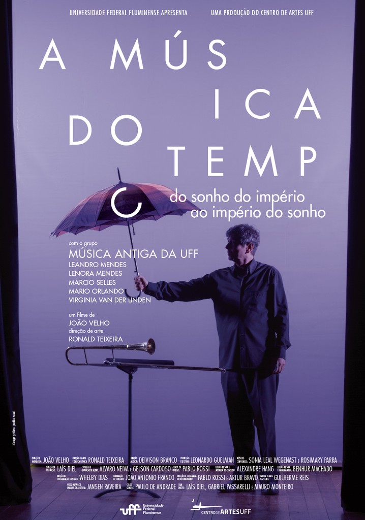 A música do tempo - Do sonho do império ao império do sonho