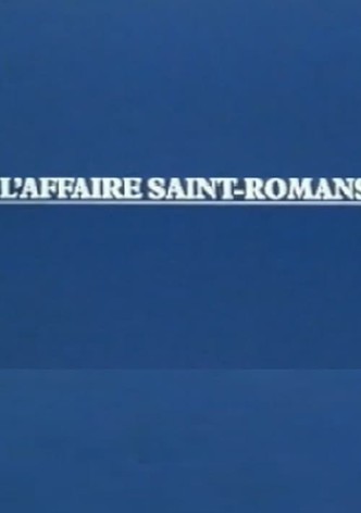 L'affaire Saint-Romans