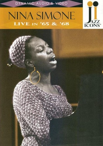 Nina Simone: Live in '65 & '68