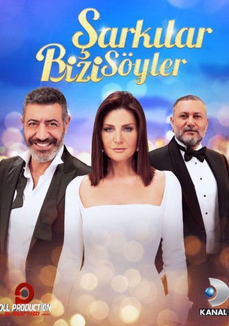 Sarkilar Bizi Söyler