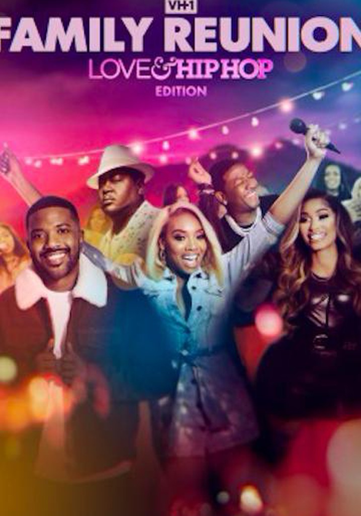 VH1 Family Reunion: Love Hip Hop Edition Season streaming