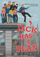 Jack Has a Plan