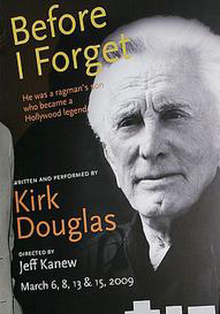 Kirk Douglas: Before I Forget