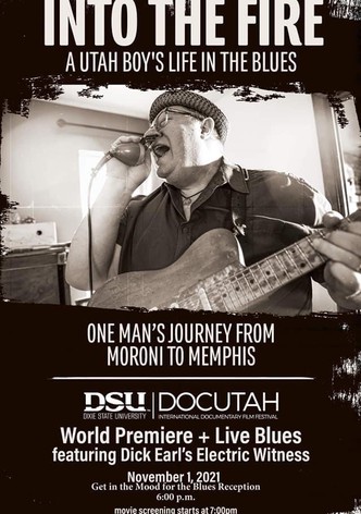 Into the Fire: A Utah Boy's Life in the Blues