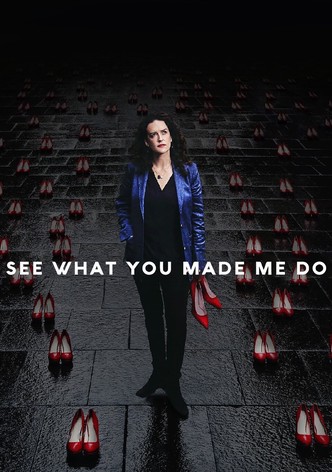 See What You Made Me Do