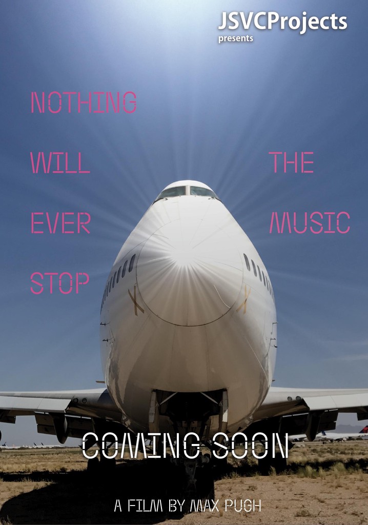 Nothing Will Ever Stop the Music