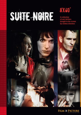 Suite Noire