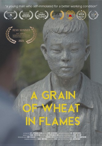 A Grain of Wheat in Flames