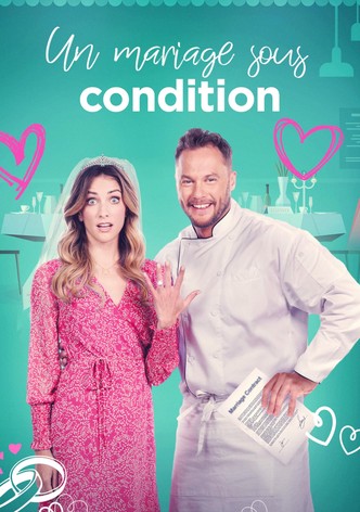 Un mariage sous condition