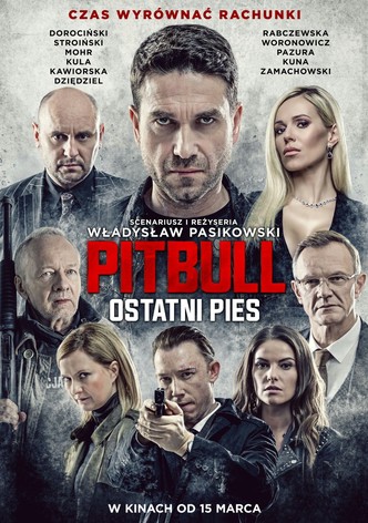 Pitbull. Last Dog