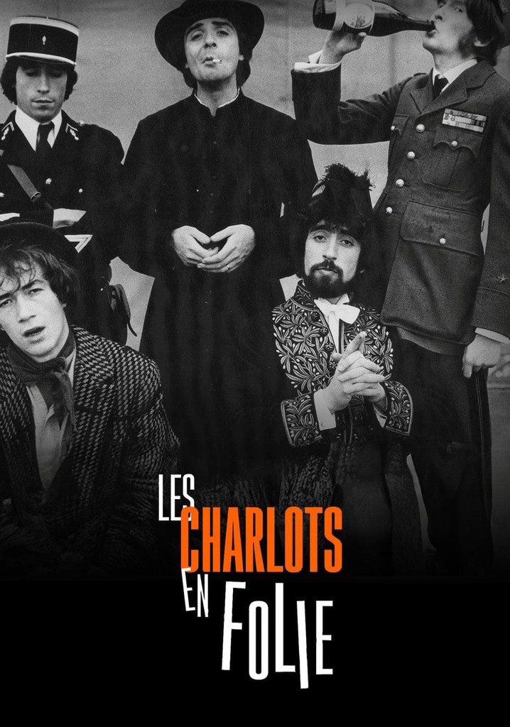 Les Charlots en folie