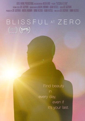 Blissful at Zero