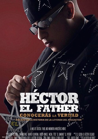 Héctor el Father: Conocerás la verdad